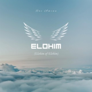 Elohim (Elohim of Elohim) lyrics | Boomplay Music
