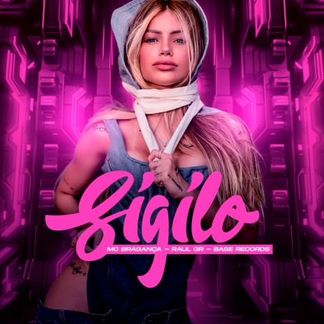 Sigilo ft. RAUL GR | Boomplay Music