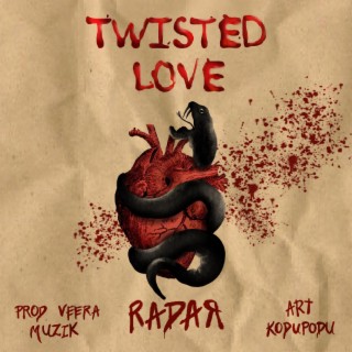 Twisted Love