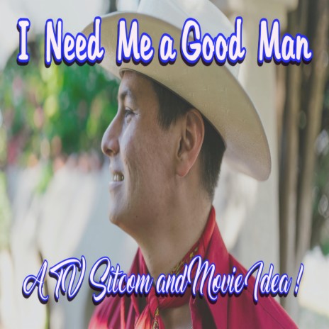 I Need Me a Good Man ft. April McBride Vocal | Boomplay Music