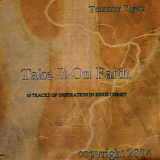 Take It On Faith lyrics | Boomplay Music