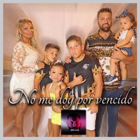 No Me doy Por Vencido | Boomplay Music