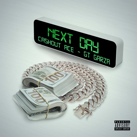 Next Day ft. GT Garza | Boomplay Music