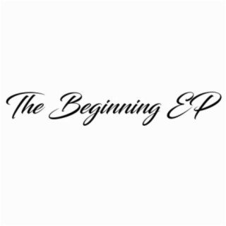 The Beginning EP