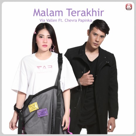 Malam Terakhir ft. Chevra Papinka | Boomplay Music