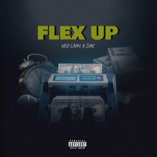 Flex Up ft. Big Dae lyrics | Boomplay Music