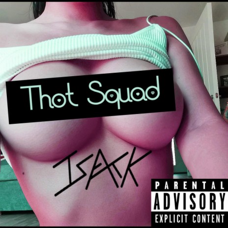 Thot Squad | Boomplay Music