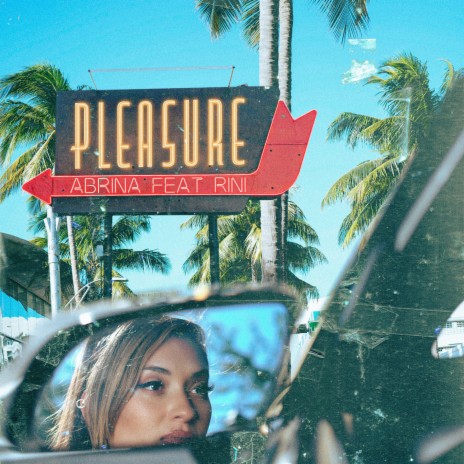 Pleasure (feat. RINI) | Boomplay Music