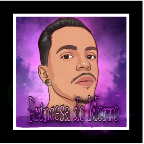 Princesa Do Morro | Boomplay Music
