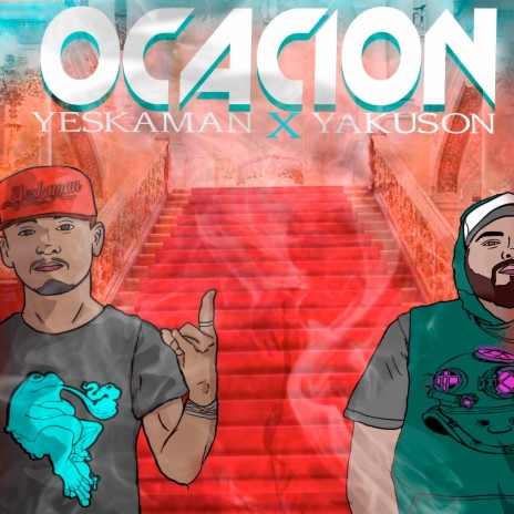 Ocacion ft. Yakuson | Boomplay Music