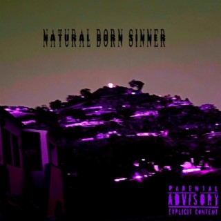 Natural born sinner lyrics | Boomplay Music