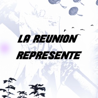 La reunion represente