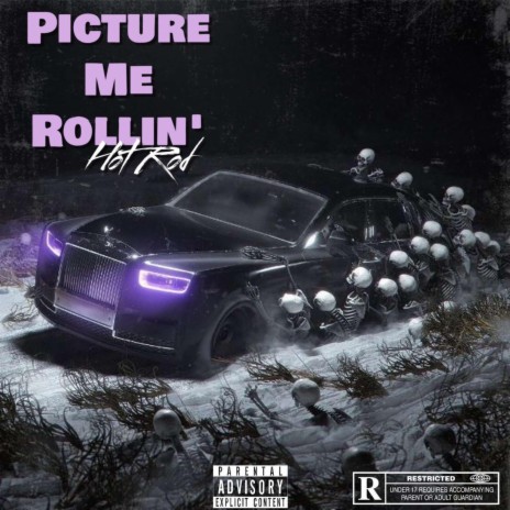 Picture Me Rollin' | Boomplay Music