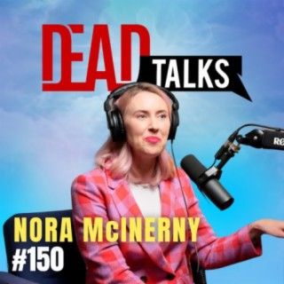 150 - Life Isn't Always Happy But Humor Can Help | Nora McInerny