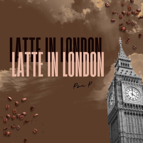 Latte in London | Boomplay Music