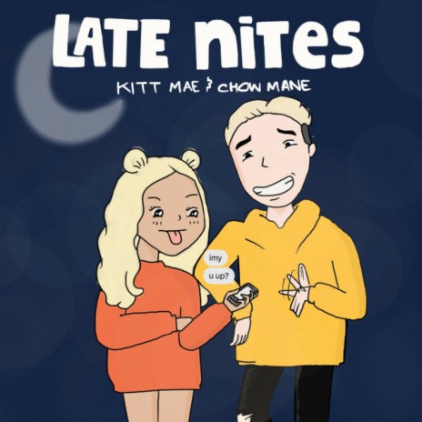 Late Nites ft. Kitt Mae | Boomplay Music