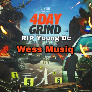 4 Day Grind (Rip Young DC)
