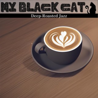 Deep-roasted Jazz