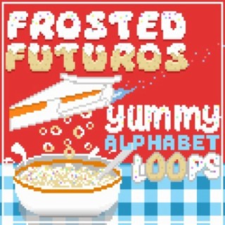 Frosted Futuros Yummy Alphabet Loops