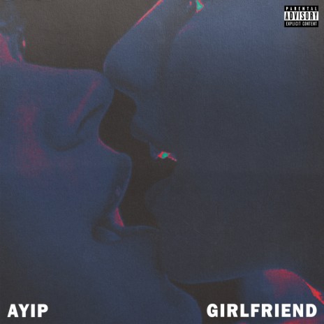 Girlfriend | Boomplay Music