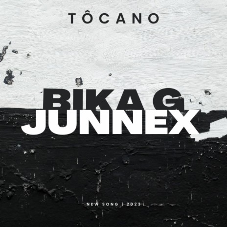 Tôcano ft. Bika G | Boomplay Music