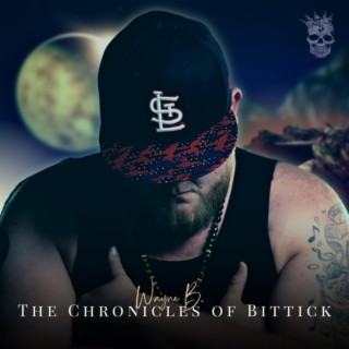 The Chronicles of Bittick