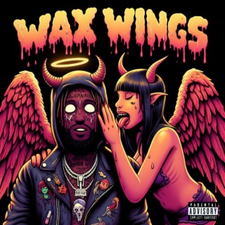 Wax Wings (Remastered)