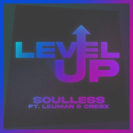 Level Up (Remix) ft. CRESX & leuman | Boomplay Music