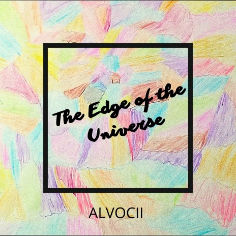 The Edge of the Universe | Boomplay Music