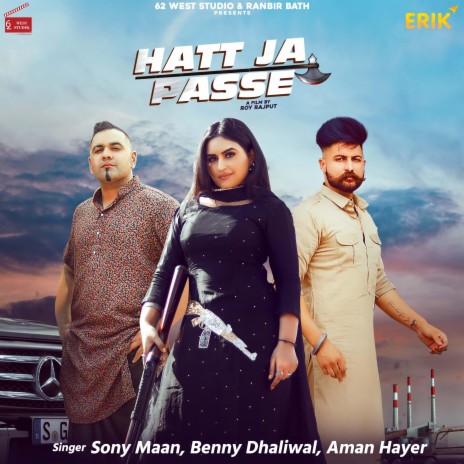 Hatt Ja Passe ft. Benny Dhaliwal & Aman Hayer | Boomplay Music