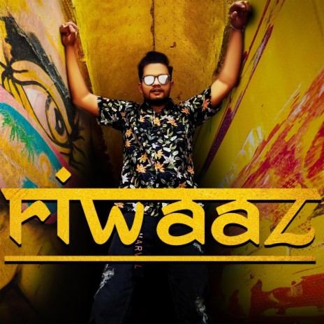 Riwaaz | Boomplay Music