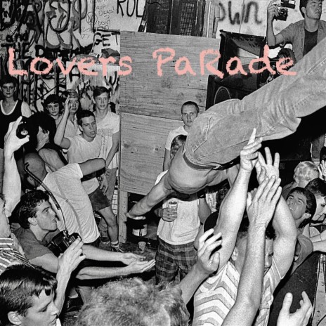 Lovers Parade | Boomplay Music