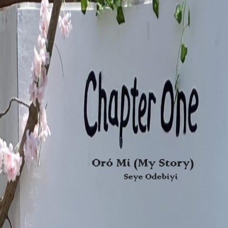 Oró Mi (My Story)