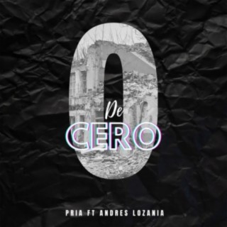 De Cero (feat. Andrés Lozania)