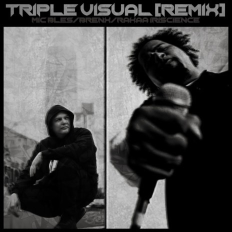 Triple Visual (Remix) ft. Brenx & Rakaa | Boomplay Music