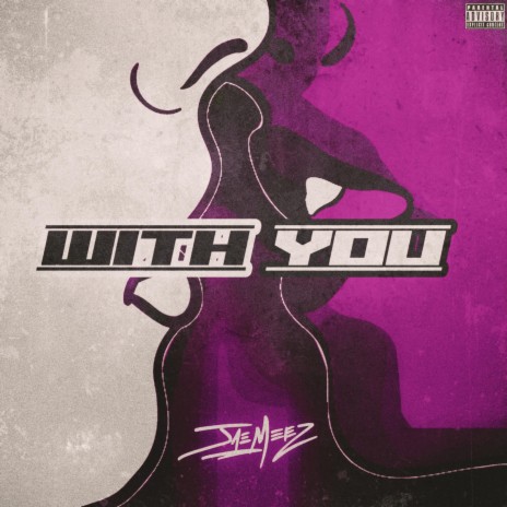 With You | Boomplay Music