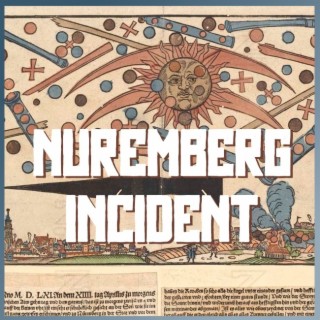 The Nuremberg Incident - Episode 46