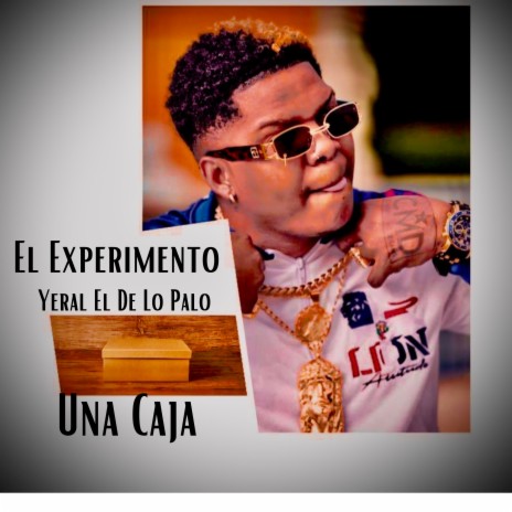 Una Caja ft. Yeral El De Lo Palo | Boomplay Music