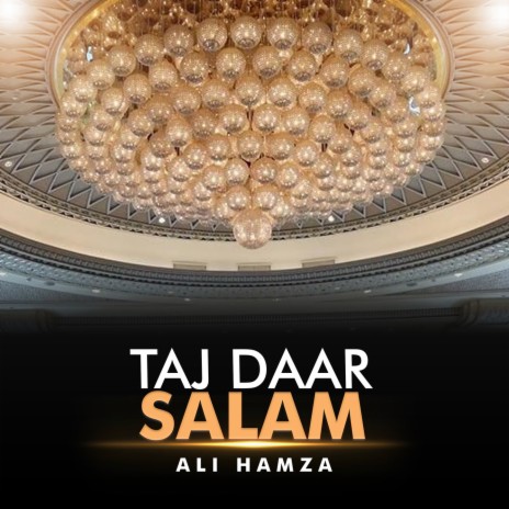 Taj Daar Salam | Boomplay Music