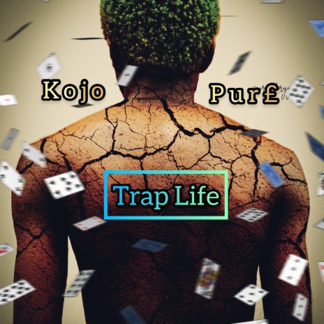 Trap Life