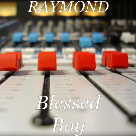 Blessed Boy | Boomplay Music