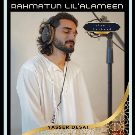 Rahmatun Lil'Alameen (Islamic Nasheed) | Boomplay Music