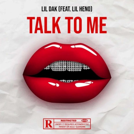 Talk To Me ft. Lil Heno | Boomplay Music