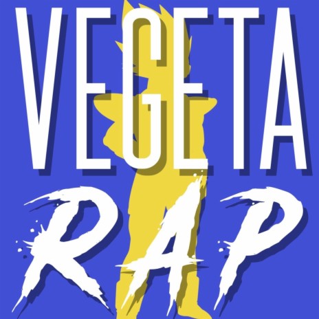 Vegeta Rap | Boomplay Music