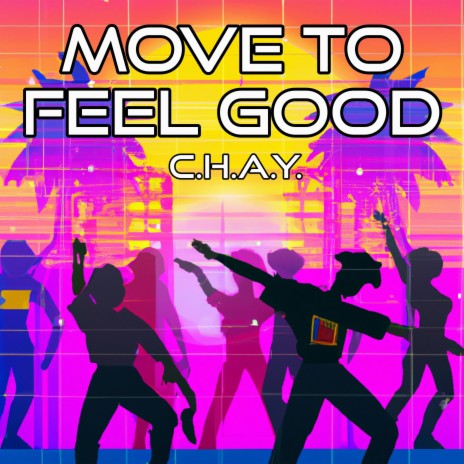 MOVE TO FEEL GOOD (Extended Mix) | Boomplay Music