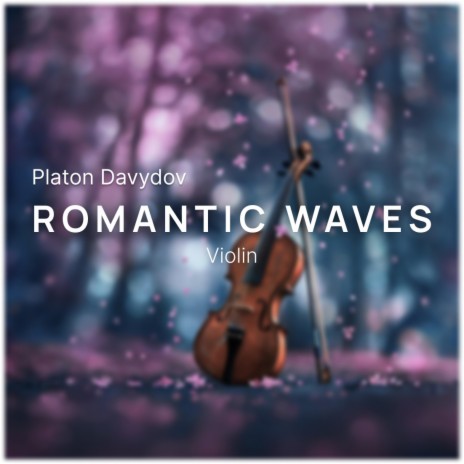 Romantic waves | Boomplay Music