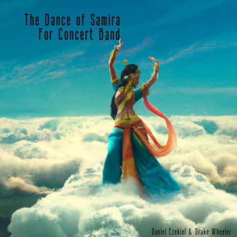 The Dance of Samira ft. Daniel Ezekiel | Boomplay Music