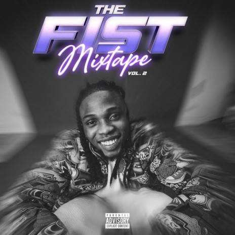 The Fist Mixtape (Vol. 2) | Boomplay Music