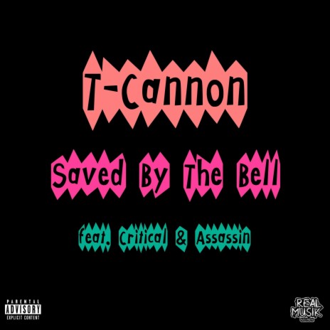 Saved By The Bell ft. Critical & Assassin | Boomplay Music