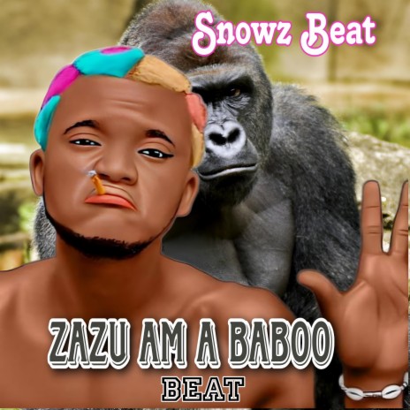 Zazu Am A Baboo | Boomplay Music